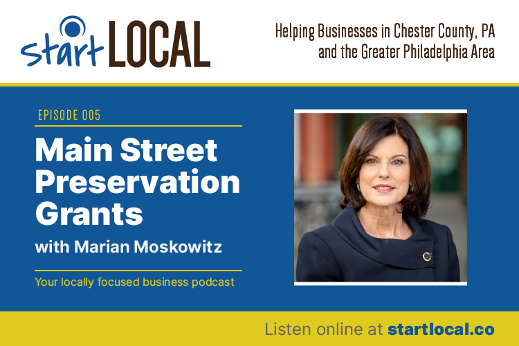 Main Street Preservation Grants with Marian Moskowitz