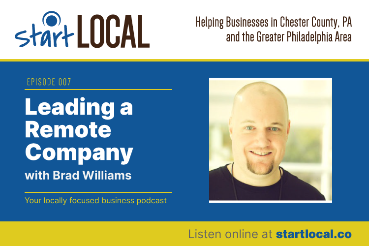 Leading a Remote Company with Brad Williams