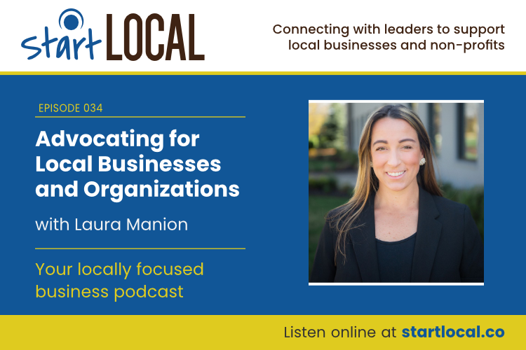 Advocating for Local Businesses and Organizations with Laura Manion