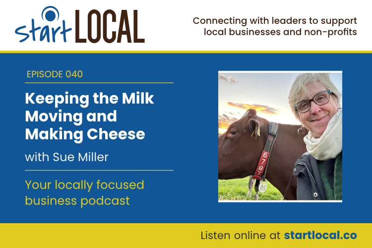 Keeping the Milk Moving and Making Cheese with Sue Miller