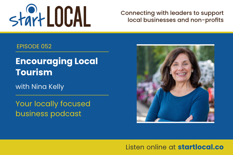 Encouraging Local Tourism with Nina Kelly