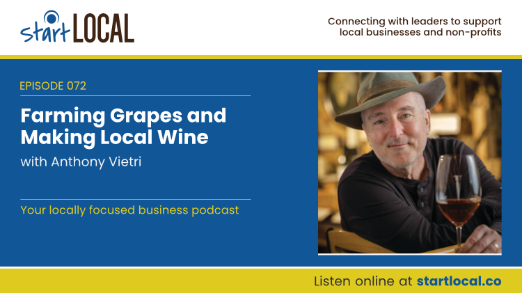 Farming Grapes and Making Local Wine with Anthony Vietri