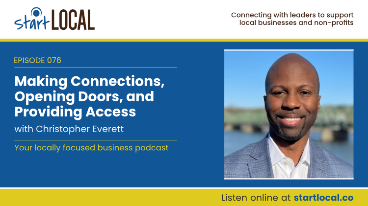 Making Connections, Opening Doors, and Providing Access with Christopher Everett