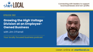 Growing the High Voltage Division at an Employee-Owned Business with Jim O’Farrell