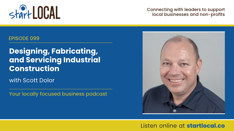 Designing, Fabricating, and Servicing Industrial Construction with Scott Dolor